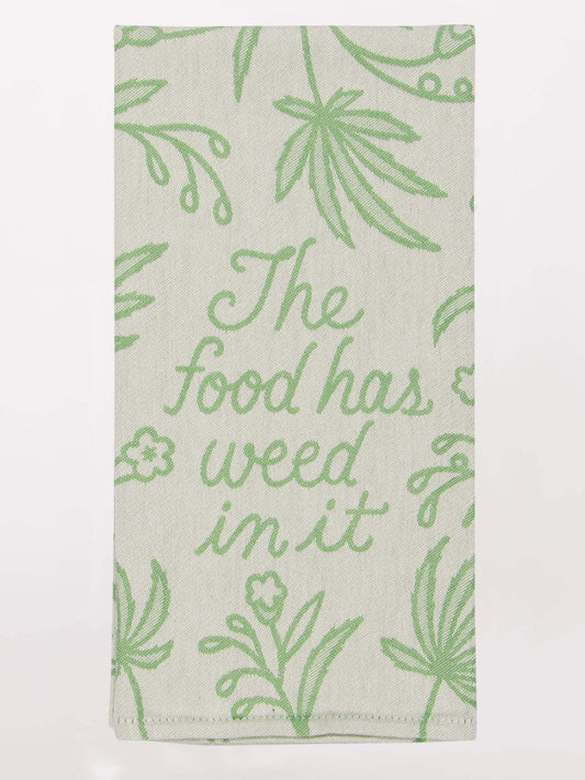 Blue Q Dish Towel – “Food Has Weed In It Dish Towel”